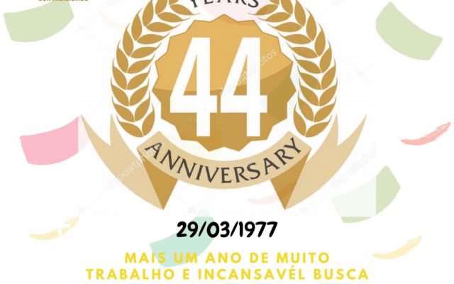 Feliz Aniversário 44 Anos de História