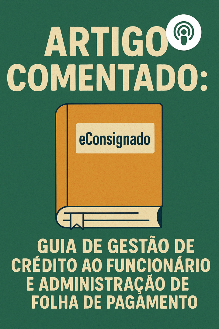 “eConsignado: Esclareça Todas as Suas Dúvidas e Descubra Como Acessar Empréstimos com Juros Reduzidos”